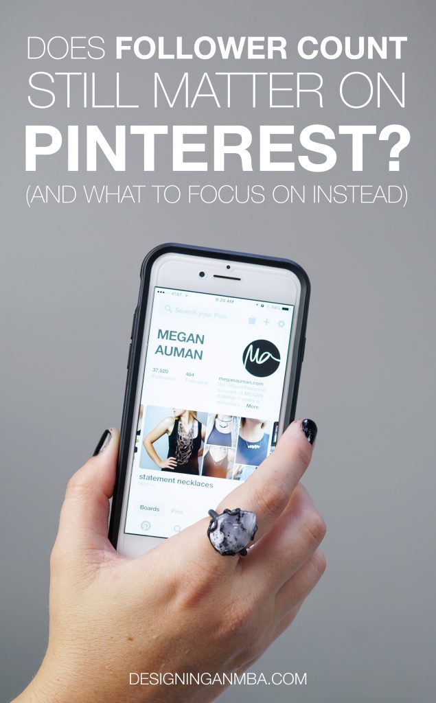 Pinterest marketing: does follower count still matter? (and what to focus on instead) // via Designing an MBA