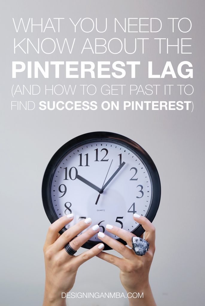 Pinterest marketing: how to get past the Pinterest lag and get more people to see your pins